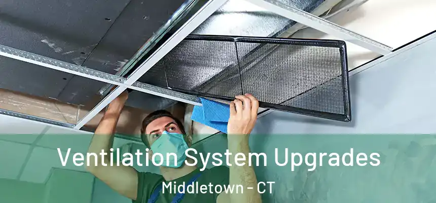  Ventilation System Upgrades Middletown - CT